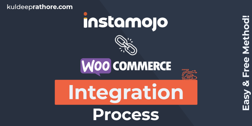 Step by Step Guide to Integrate Instamojo with WooCommerce