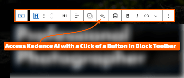 Access Kadence AI into the Block Editor