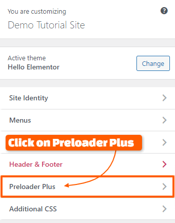 Navigate to Preloader Plus Settings inside Customizer