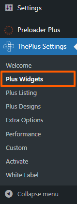 Navigate to ThePlusSettings Go to Plus Widgets