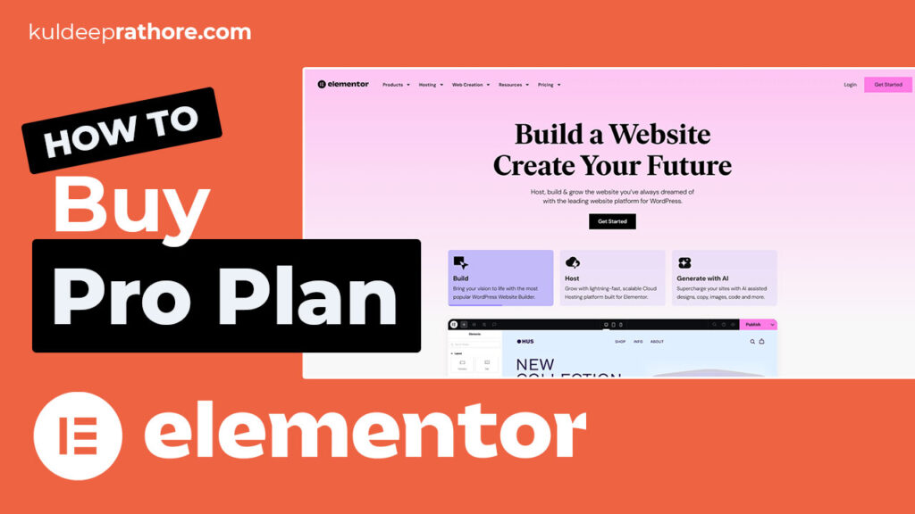 Best Elementor Plan and How to Buy Elementor Pro