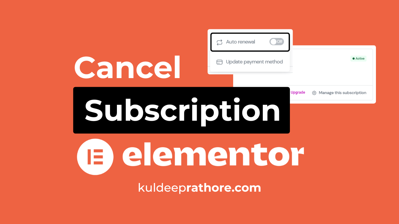 How to Cancel Elementor Subscription Easily in 2025
